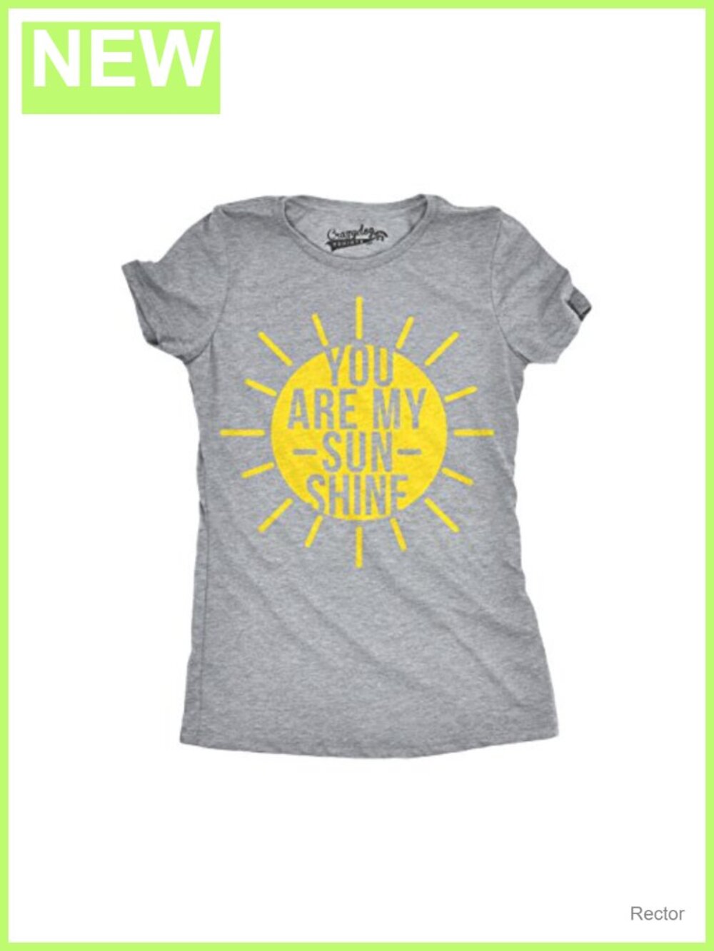 Crazy Dog You Are My Sunshine Graphic T-Shirt Women's Slim Fit Crew Neck
